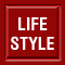 LIFE STYLE